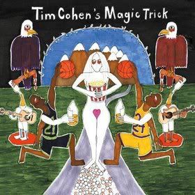 Tim Cohen - Tim Cohen's Magic Trick